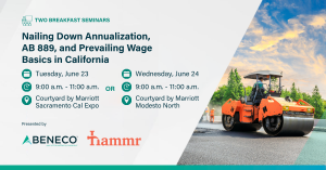 Join Beneco and Hammr for one of two Prevailing Wage seminars in Northern California
