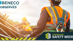 Beneco Observes Construction Safety Week