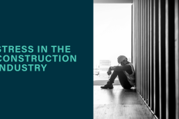 Stress in the Construction Industry