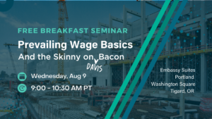 Beneco Prevailing Wage Breakfast Seminar Portland, OR