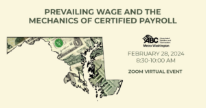 Join Beneco's Todd Kikol and ABC Metro Washington for a Panel discussion on the Mechanics of Certified Payroll