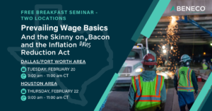 Join us for one of our Free Texas Prevailing Wage Breakfast Seminars