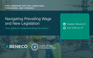 Join Beneco for a Prevailing Wage Seminar for the Carolinas, Tennessee, Virginia