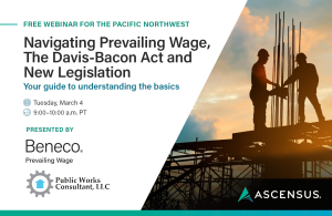 Join Beneco and Public Works Consultant for a free Pacific Northwest Prevailing Wage Webinar