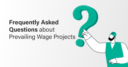 Frequently Asked Questions about Prevailing Wage Projects