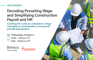 Join Beneco and Hammr for a national Prevailing Wage Webinar