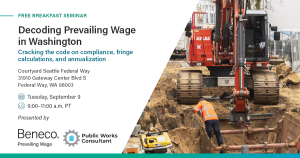 Join Beneco in Washington for a Free Prevailing Wage Seminar
