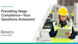 Prevailing Wage Compliance—Your Questions Answered