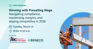 Join ABC Southeastern Michigan and Beneco for a California prevailing wage webinar