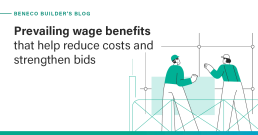Prevailing wage benefits that help reduce costs and strengthen bids