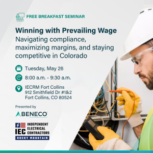 Join IECRM and Beneco for a Prevailing Wage Breakfast Seminar